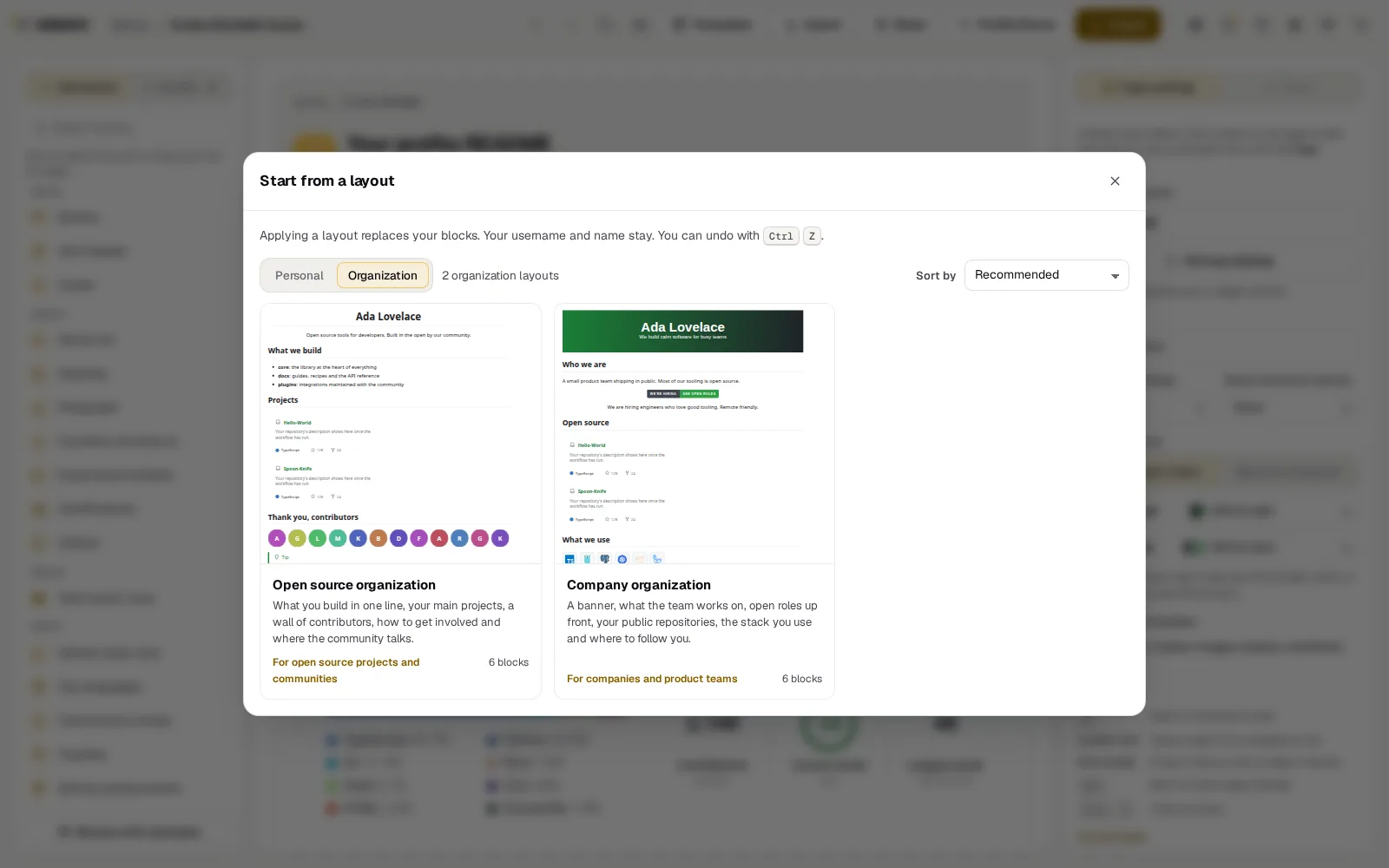 Start from a layout with Organization chosen: the open source organization and the company organization layouts